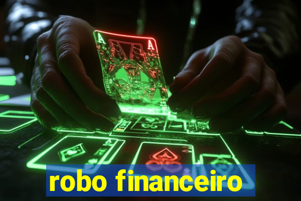 robo financeiro